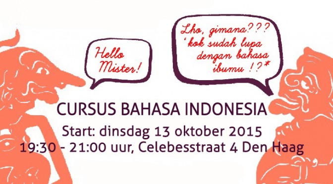 Cursus Bahasa Indonesia (beginners) van DwiBhumi van start in Den Haag op dinsdag 13 oktober